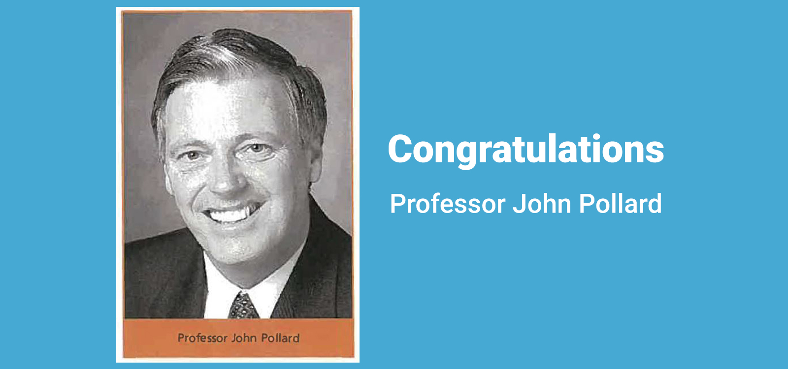 Actuaries Institute Silver Medal Citation – John Pollard Actuaries Institute Silver Medal Citation – John Pollard
