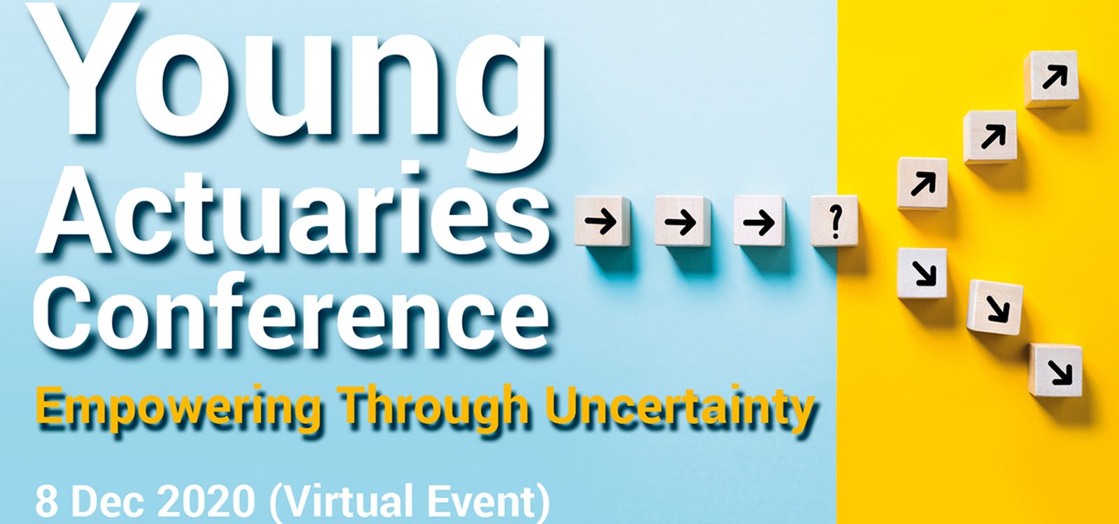 2020 Young Actuaries Conference goes virtual 2020 Young Actuaries Conference goes virtual